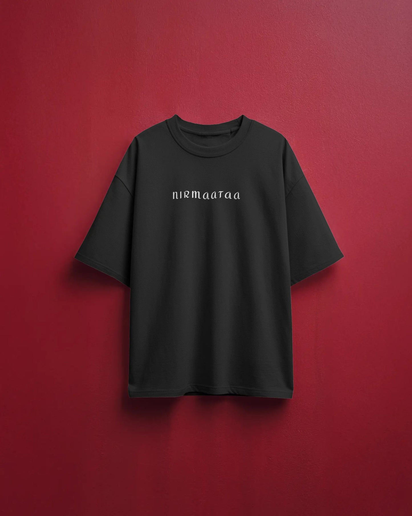 Oversized Nirmaataa